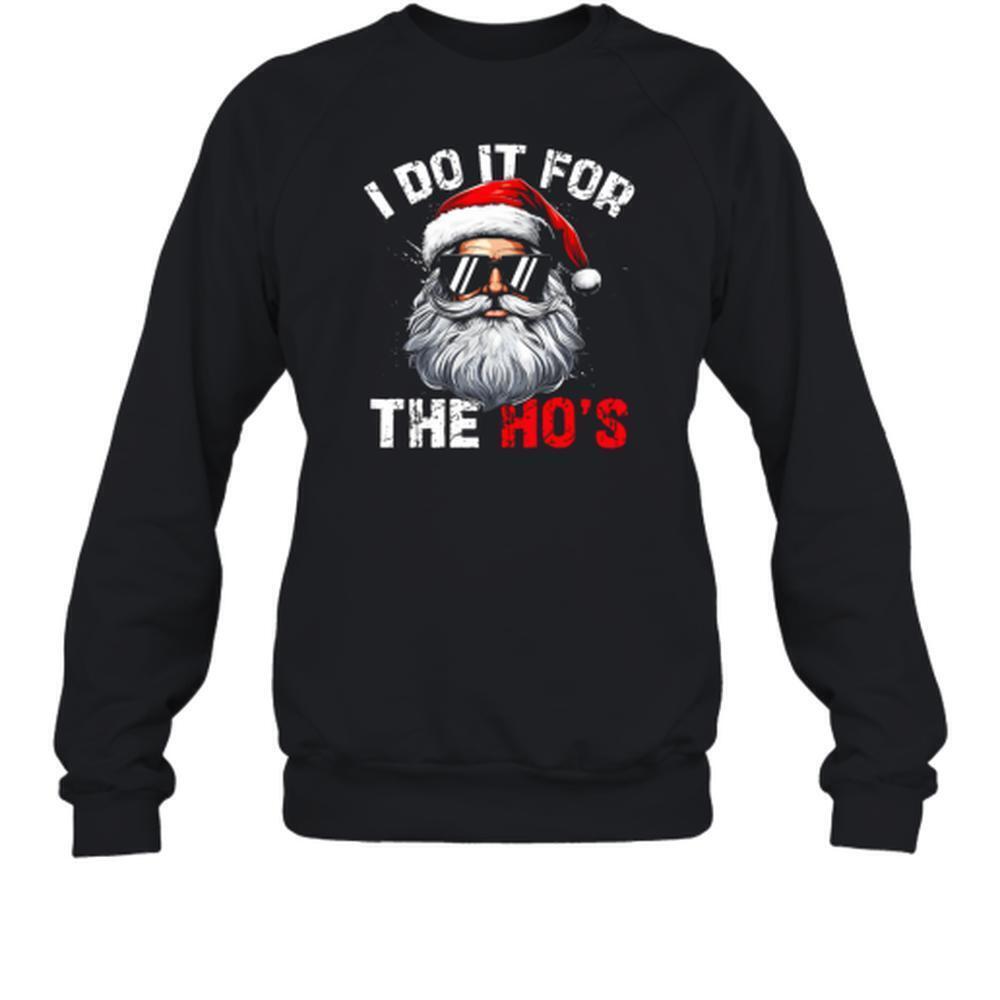 I Do It For The Hos Inappropriate Christmas Santa Face Essential Sweatshirt